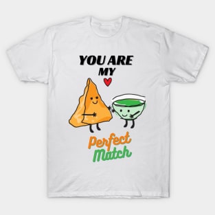 You are my perfect Match - Desi valentines day gift T-Shirt